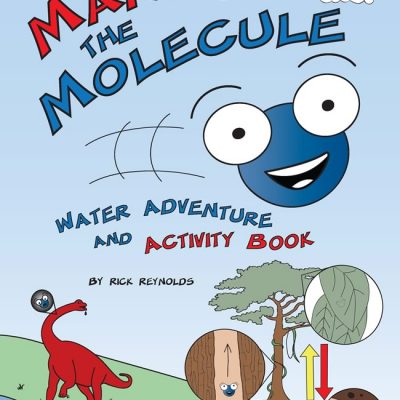 Marco the Molecule: Water Adventure & Activity Book