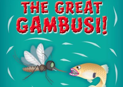 “Mosquitula Meets the Great Gambusi!” Children’s Book